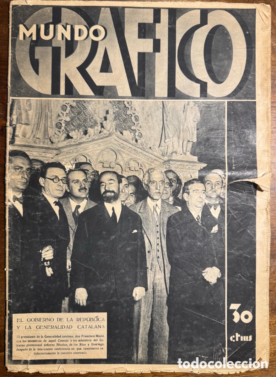 Libros antiguos: Mundo Gr&aacute;fico. 22 de abril de 1931. A&ntilde;o XXI, n. 1016. 2&ordf; Rep&uacute;blica