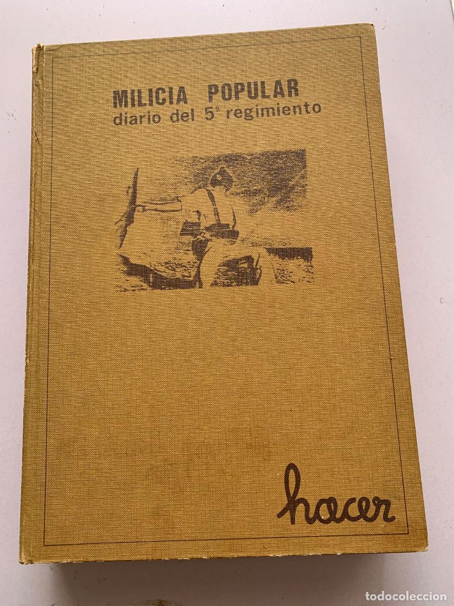 Libros antiguos: Milicia Popular, diario del 5 regimiento