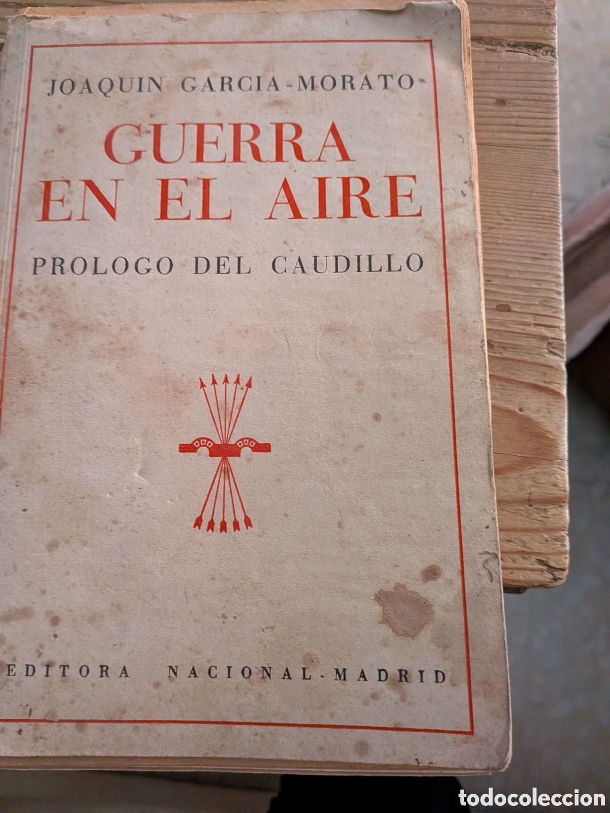Libros antiguos: Guerra en el aire, pr&oacute;logo del caudillo