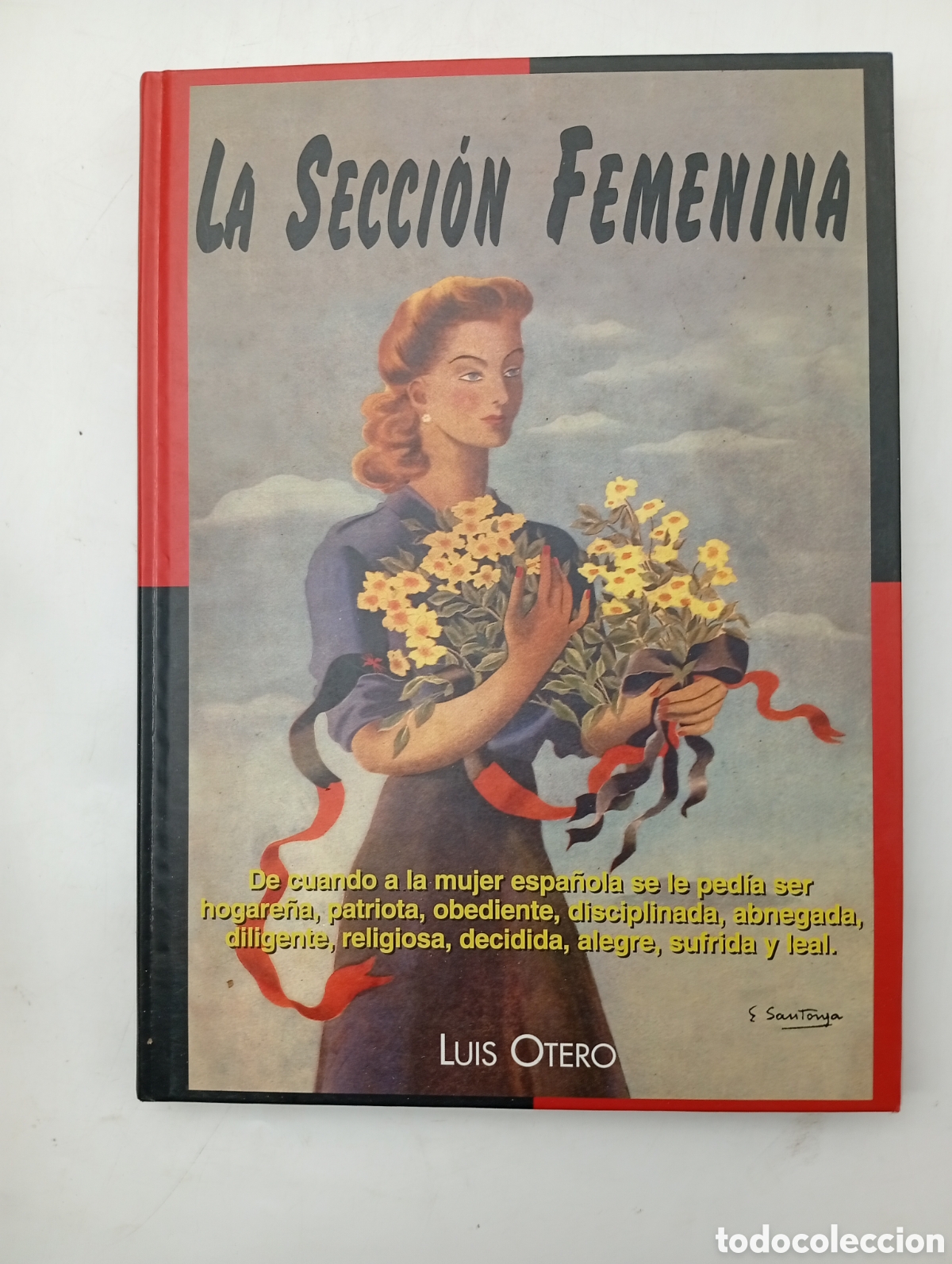 Libros antiguos: La secci&oacute;n femenina por Luis Otero