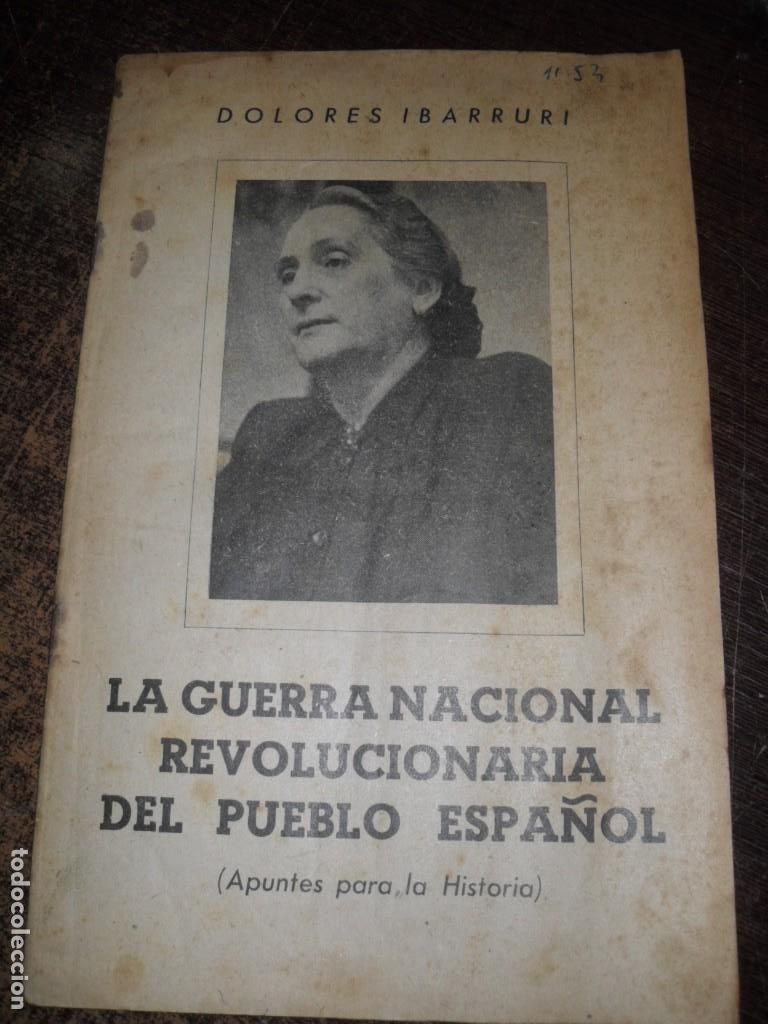 Libros antiguos: La guerra nacional revolucionaria del pueblo espa&ntilde;ol