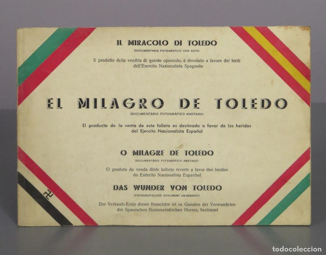 Libros antiguos: El Milagro de Toledo - Documentario Fotografico Con Note