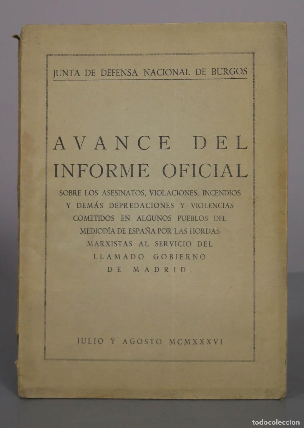 Libros antiguos: Avance del Informe Oficial - Junta de Defensa Nacional de Burgos 1936