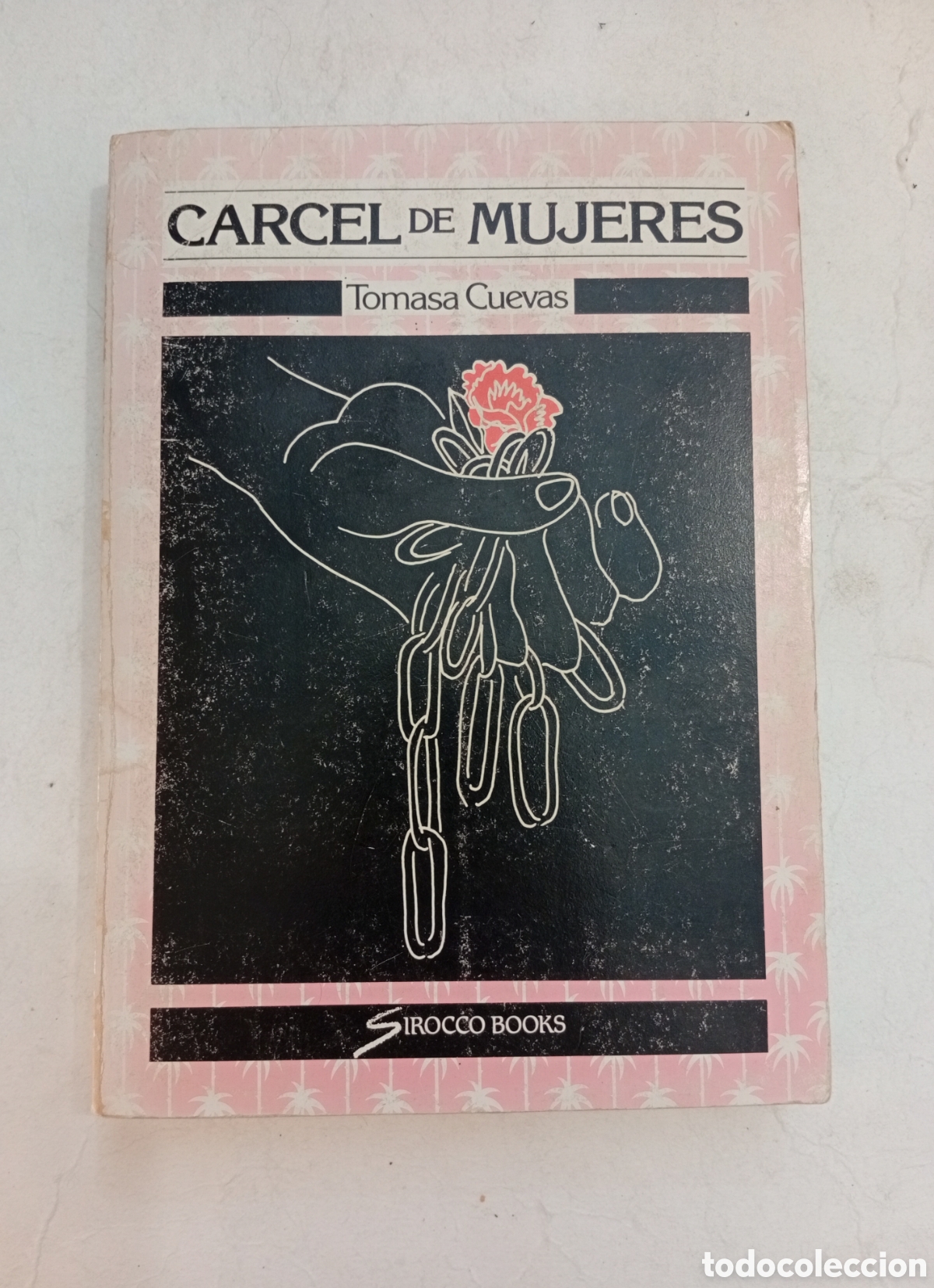 Libros antiguos: C&aacute;rcel de mujeres por Tomasa Cuevas firmado y dedicado guerra civil