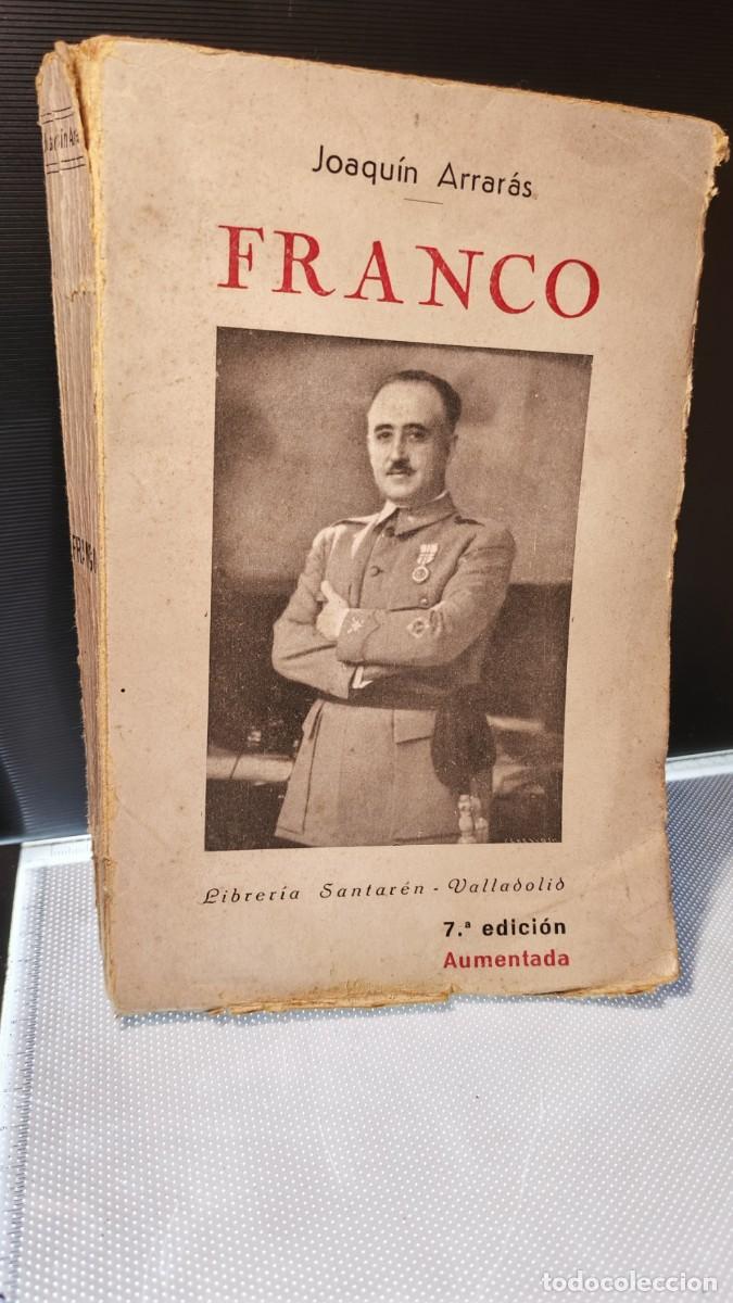 Libros antiguos: Franco. Joaqu&iacute;n Arrar&aacute;s. 1939.