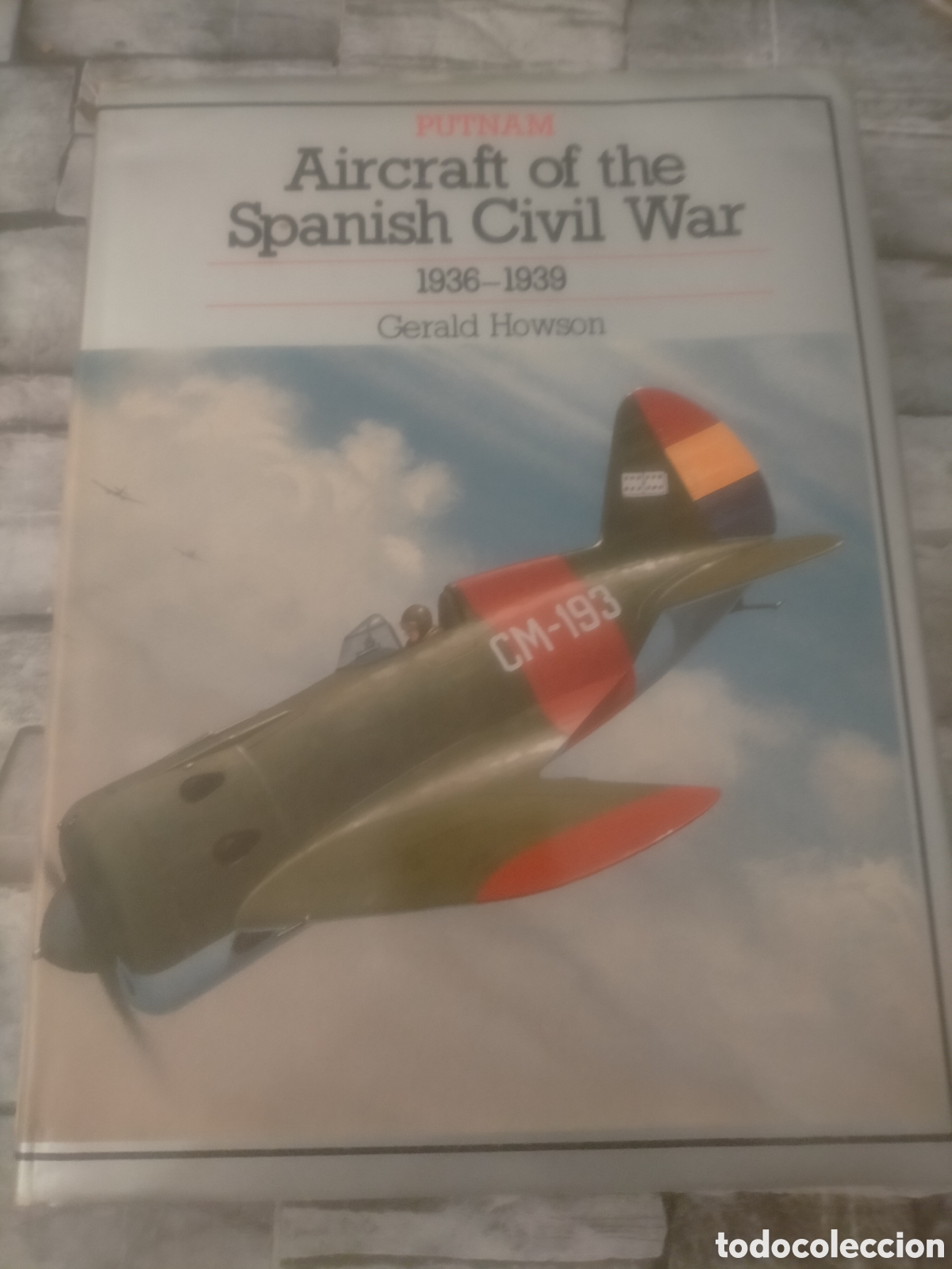 Libros antiguos: Aircraft of the spanish civil war 1936-39 autor howson