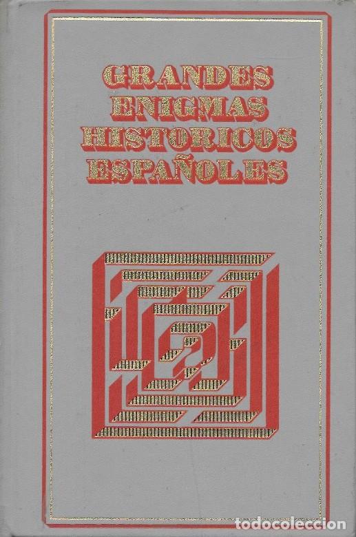 Libros antiguos: GRANDES ENIGMAS HISTORICOS ESPA&Ntilde;OLES. EL TRIBUNAL DE LOS TUMULTOS &hellip;.. (4 OBRAS POR TOMO) - A-HE-1396