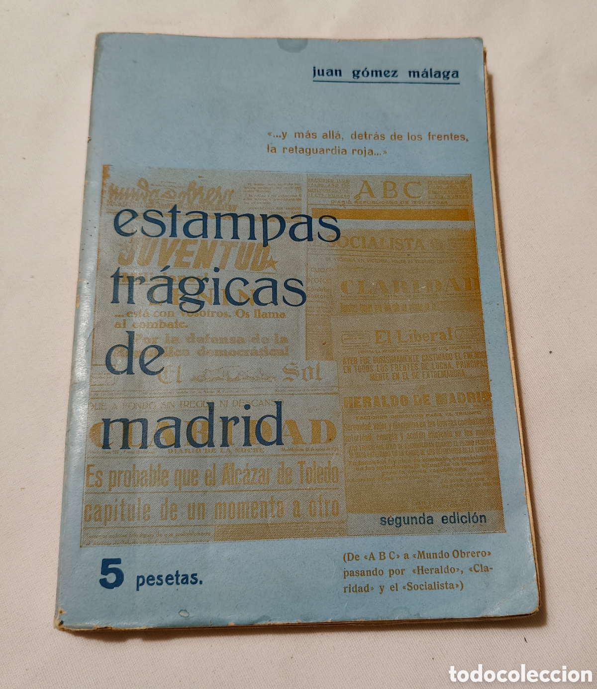 Libros antiguos: Libro Estampas Tr&aacute;gicas de Madrid (1936) - Juan G&oacute;mez M&aacute;laga. 2&ordf; Edici&oacute;n. &Aacute;vila.