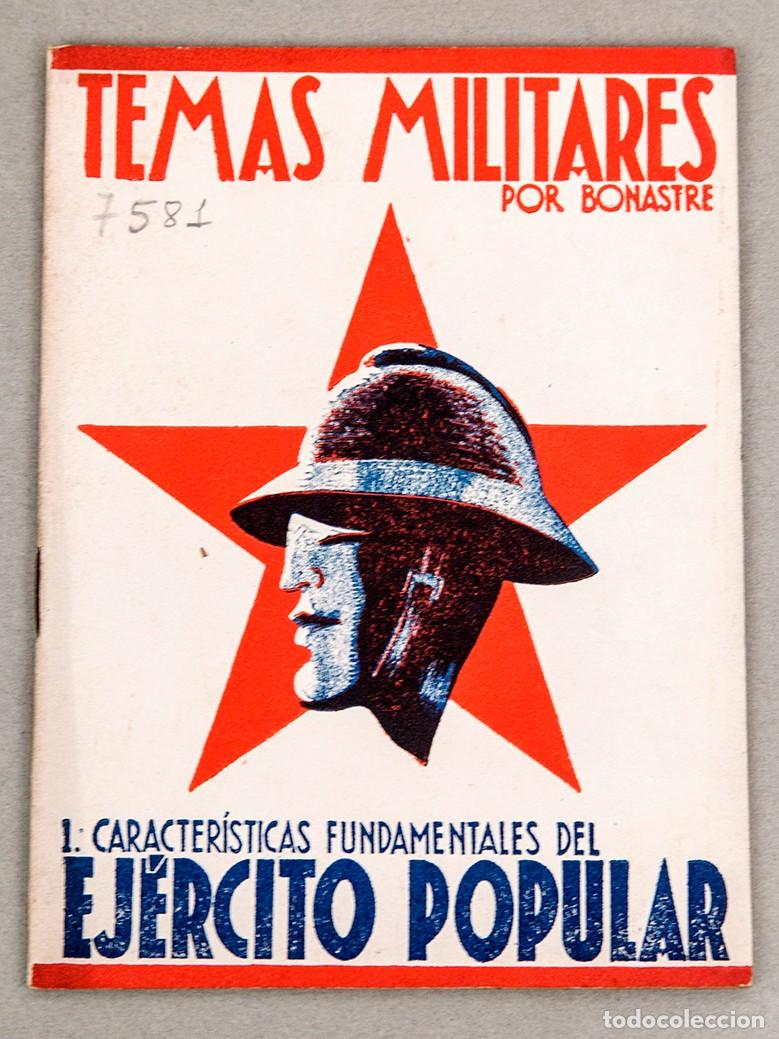 Libros antiguos: TEMAS MILITARES - BONASTRE - CARACTER&Iacute;STICAS DEL EJ&Eacute;RCITO POPULAR