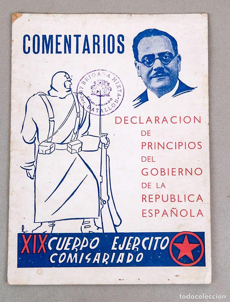 Libros antiguos: DECLARACION DE PRINCIPIOS DEL GOBIERNO DE LA REP&Uacute;BLICA - 1938 - GUERRA CIVIL