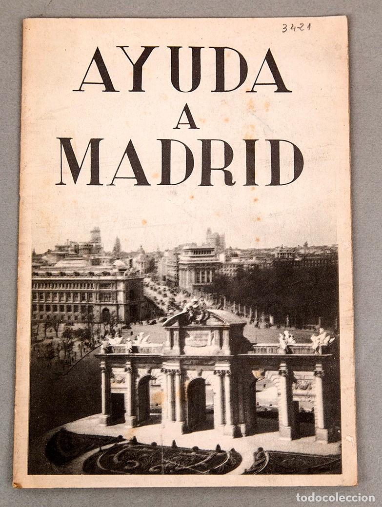 Libros antiguos: ATUDA A MADRID - 1937 - GUERRA CIVIL