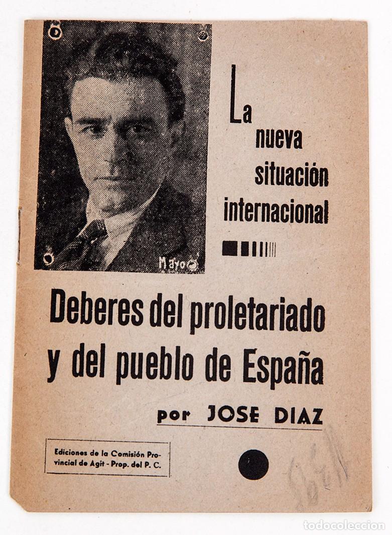 Libros antiguos: LA NUEVA SUTUACI&Oacute;N INTERNACIONAL - JOS&Eacute; DIAZ - GUERRA CVIL