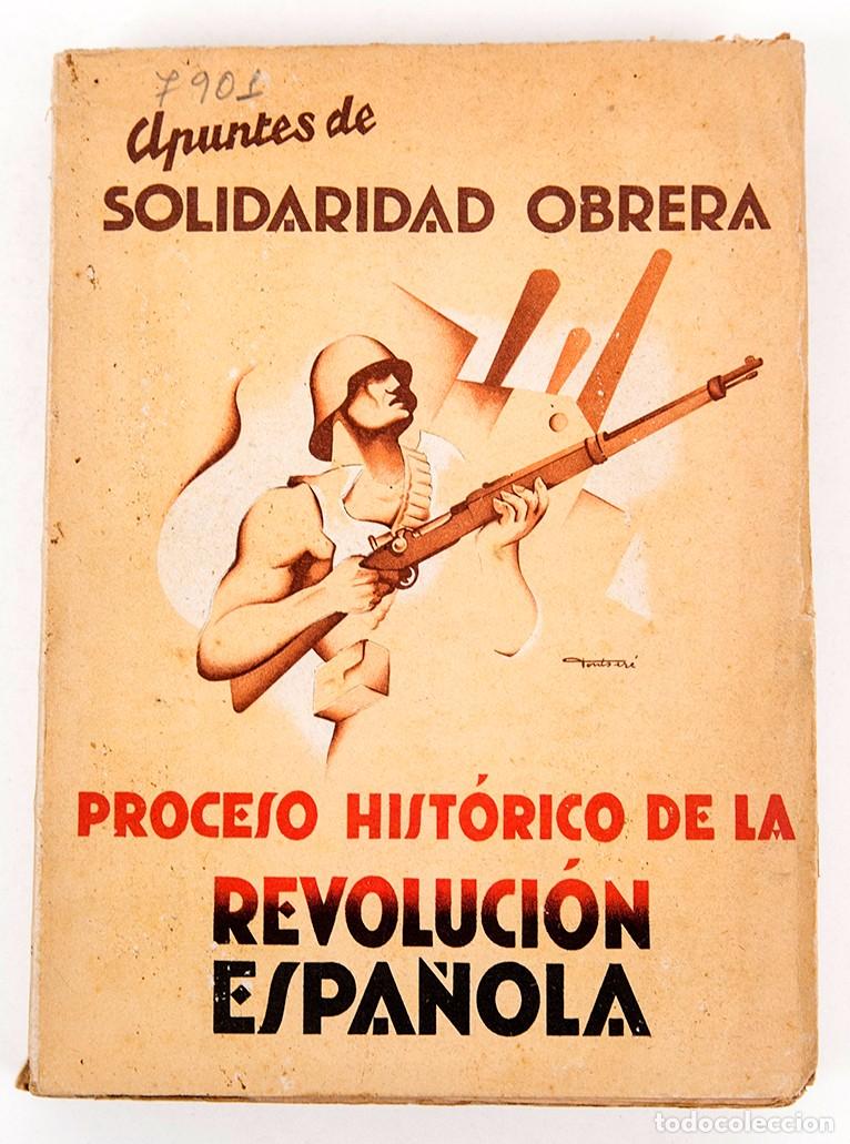 Libros antiguos: APUNTES DE SOLIDARIDAD OBRERA - C&Aacute;NOVAS CERVANETS - GUERRA CIVIL - PORTADA DE FONTSER&Eacute;