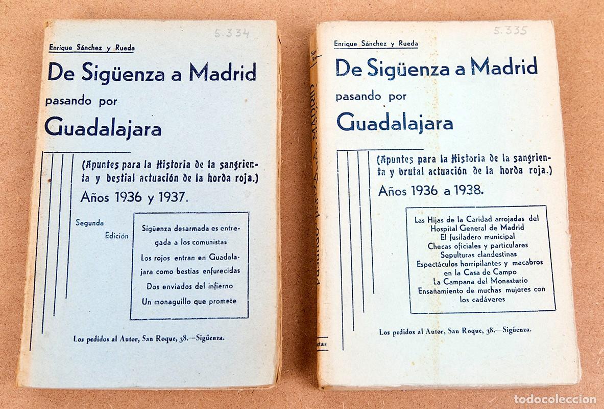 Libros antiguos: DE SIG&Uuml;ENZA A MADRID PASANDO POR GUADALAJARA - ENRIQUE S&Aacute;NCHEZ Y RUEDA