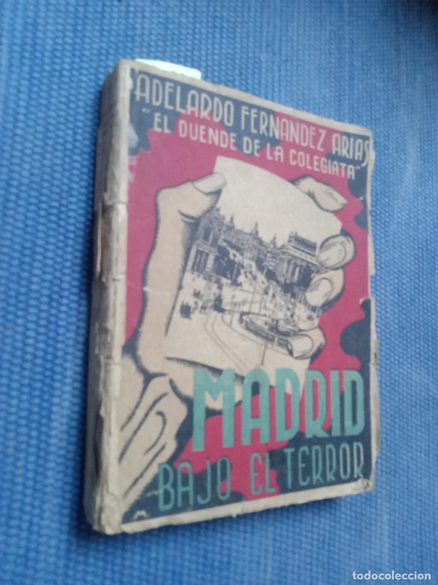 Libros antiguos: Madrid bajo el terror