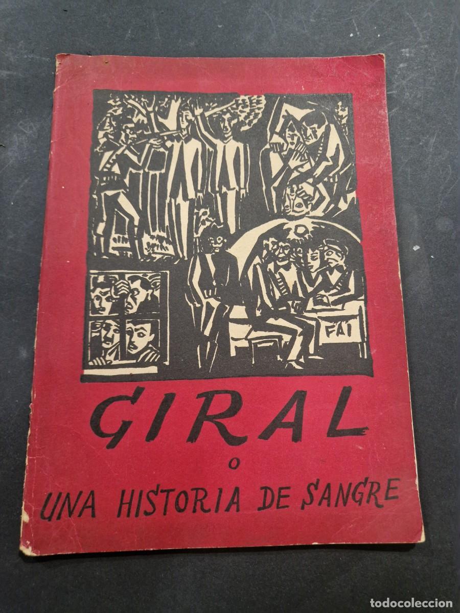 Libri antichi: Giral o una historia de Sangre