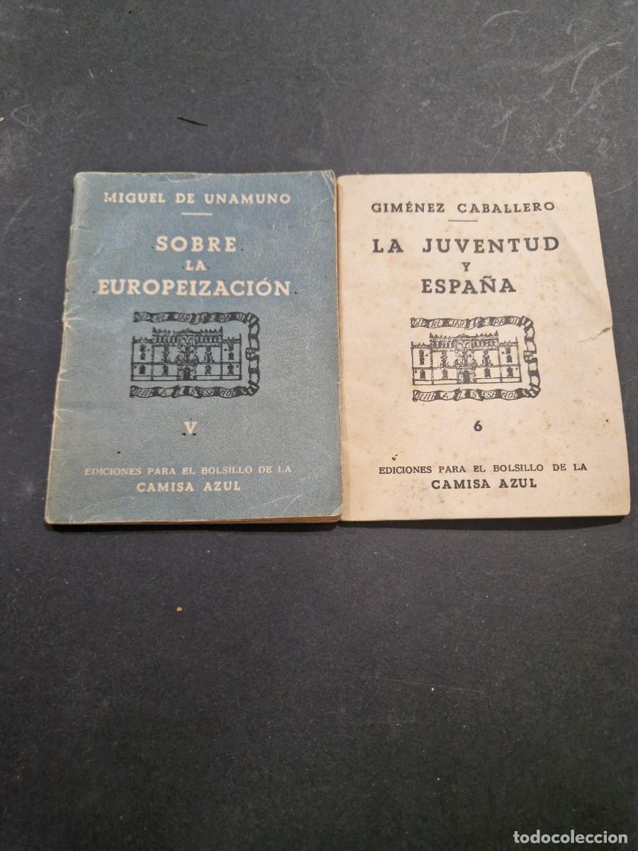 Libri antichi: Unamuno .Ediciones para el Bolsillo de la Camisa Azul&raquo;,