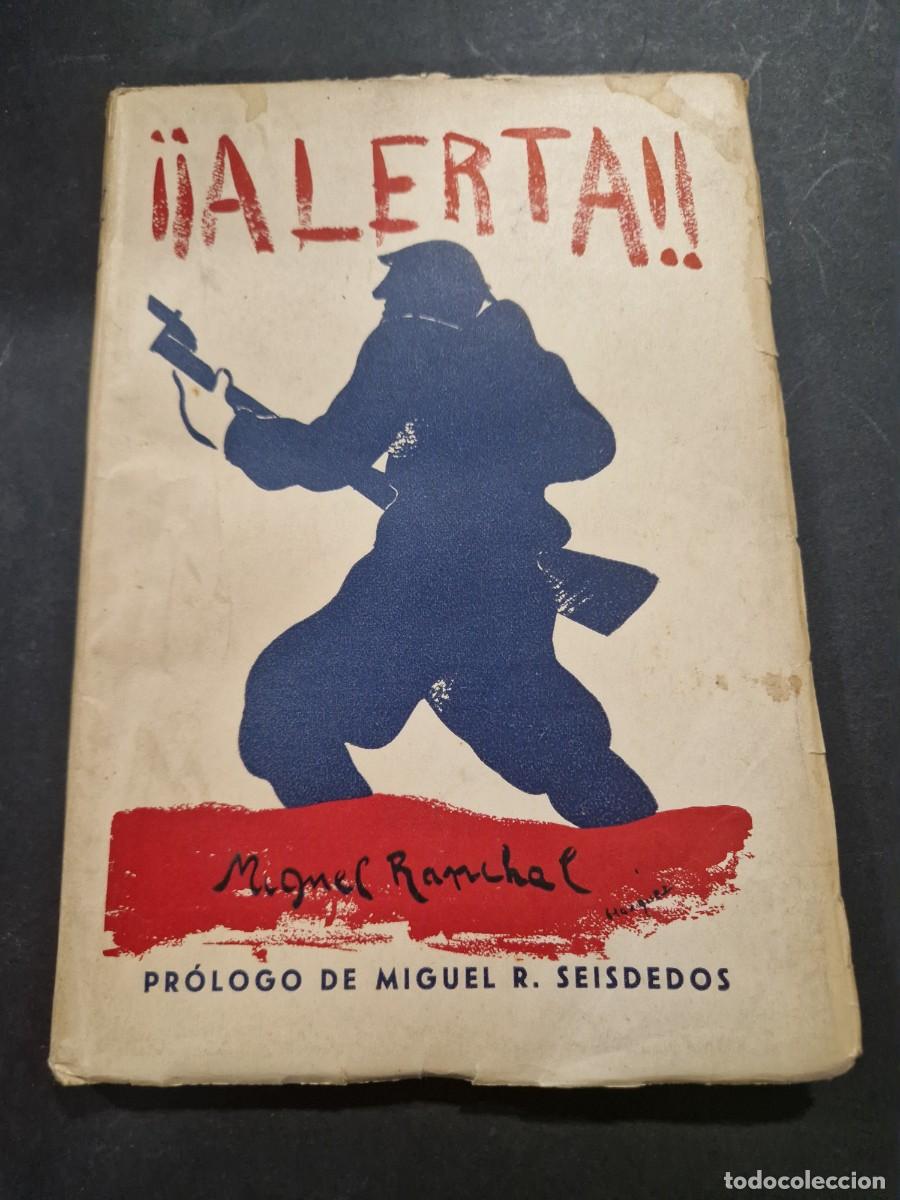Libri antichi: Alerta , Miguel Ranchal