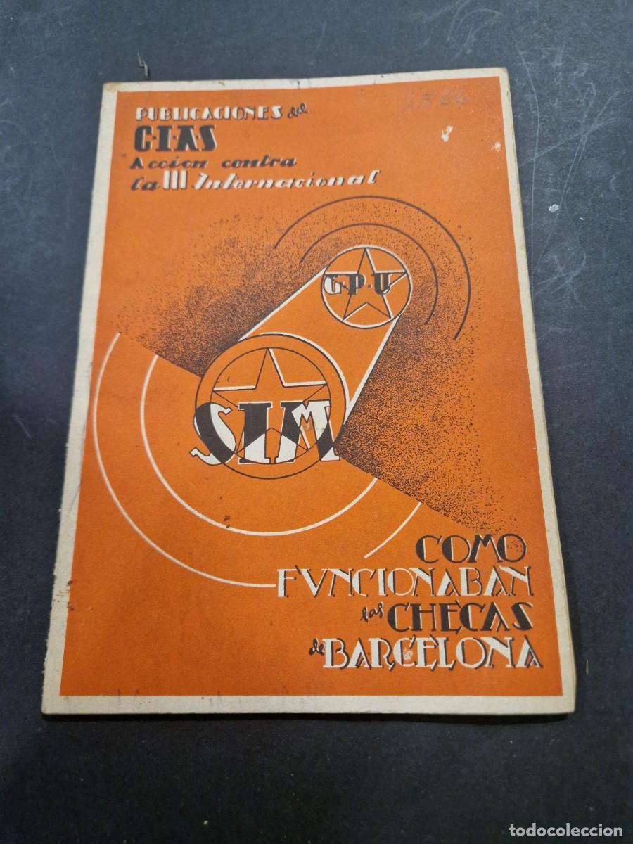 Libri antichi: COMO FUNCIONABAN LAS CHECAS DE BARCELONA - Barcelona - Publicaciones del C.I.A.S.