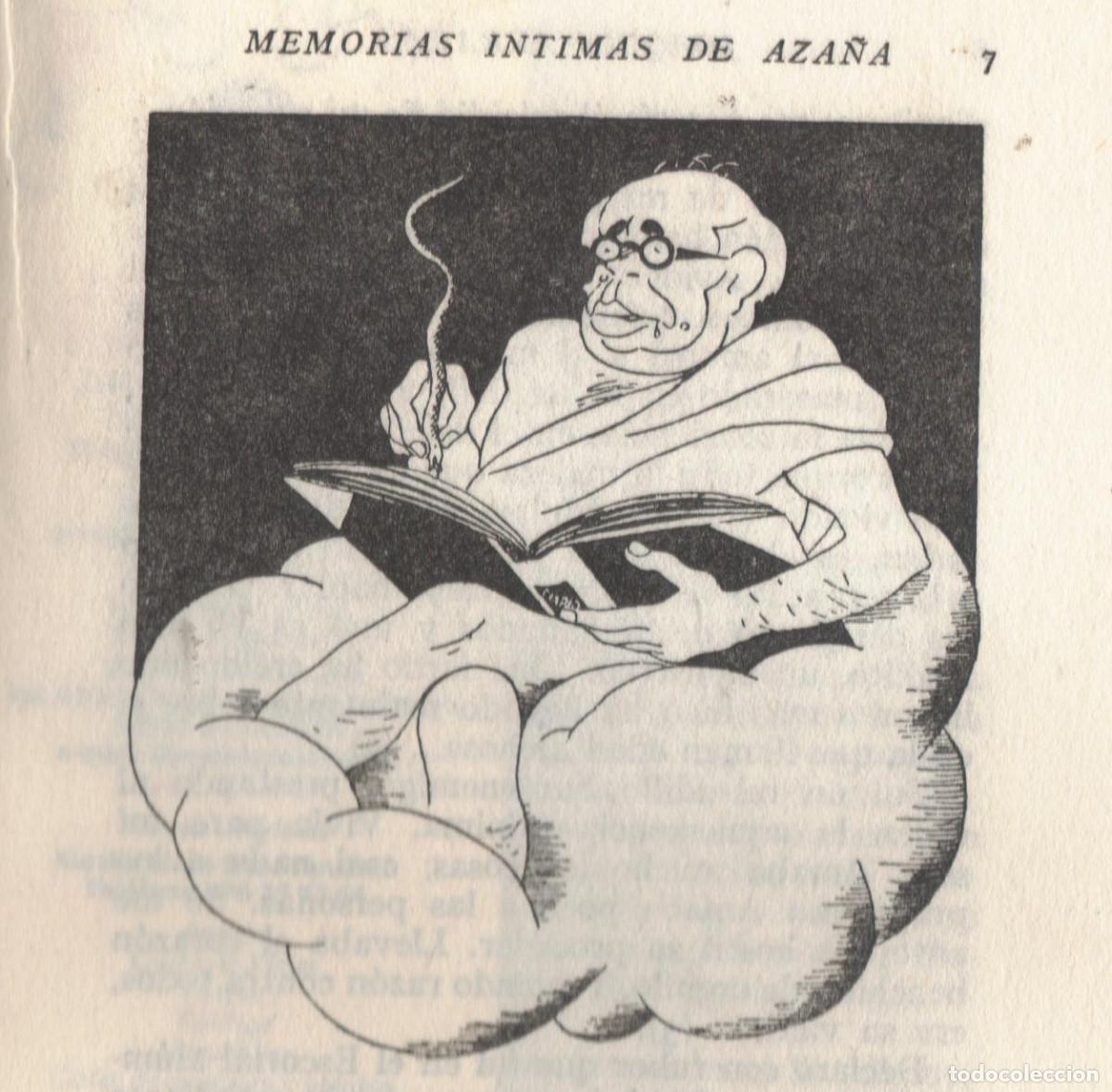 Libros antiguos: 1939 Memorias intimas de Aza&ntilde;a.Con anotaciones de Quino Arrar&aacute;s y graciosas caricaturas 330 pag