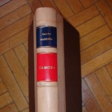 Libros antiguos: ZAMORA,ISMAEL CALVO MADROÑO.1914.334 PG.1914.PLANO PLEGADO HOLANDESA PIEL. Lote 27463156
