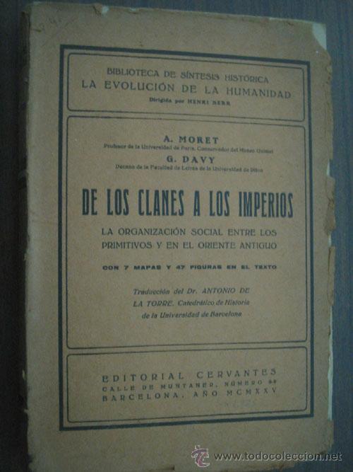 Libros antiguos: DE LOS CLANES A LOS IMPERIOS. MORET, A. y DAVY, G. 1925 - Foto 1