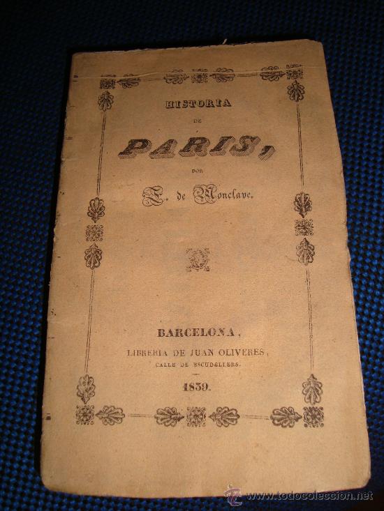Libros antiguos: (84) HISTORIA DE PARIS - Foto 1