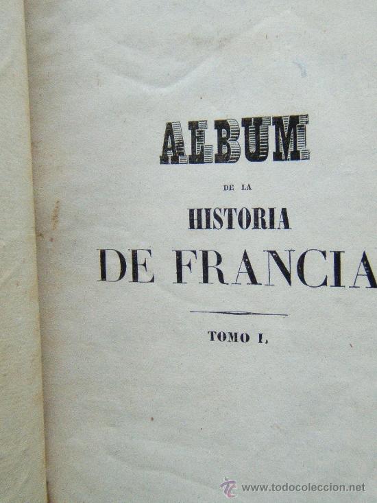 Historia De La Francia+album De La Historia...- - Comprar Libros ...