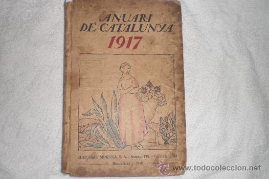 Libros antiguos: ANUARI DE CATALUNYA 1917 - Foto 1