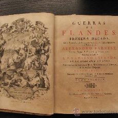Libros antiguos: GUERRAS DE FLANDES, FAMIANO ESTRADA. Lote 36055780