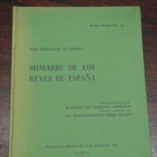 Libros antiguos: SUMARIO DE LOS REYES DE ESPAÑA. REIMPRESIÓN FACSÍMIL DE LA EDICIÓN MADRID, 1781. Lote 37005715