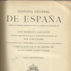 Libri antichi: HISTORIA GENERAL DE ESPAÑA. MODESTO LA FUENTE. TOMO XIV. (AÑOS 1749-1783). MONTANER Y SIMÓN. 1922.