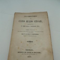 Libros antiguos: LOS COMENTARIOS DE CAYO JULIO CESAR D. JOSE GOYA Y MUNIAIN, PBRO TOMO II 1865. Lote 46356435