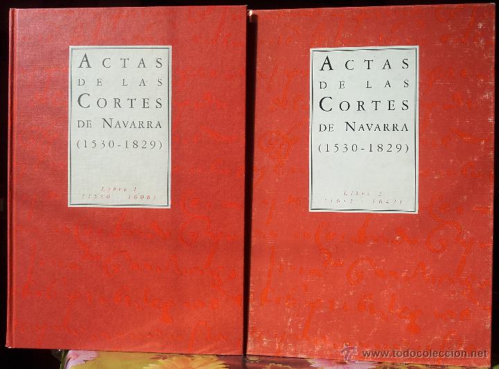 Antiquarische B&uuml;cher: ACTAS DE LAS CORTES DE NAVARRA (1530 - 1829), 2 VOLS.