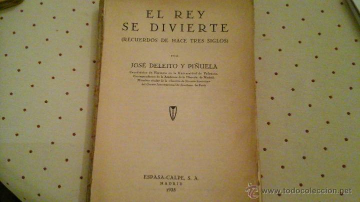 Libros antiguos: EL REY SE DIVIERTE, perfecto - Foto 1