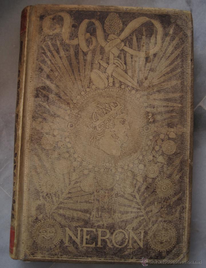 Libros antiguos: Libro Neron, estudio Historico 1891 - Foto 1