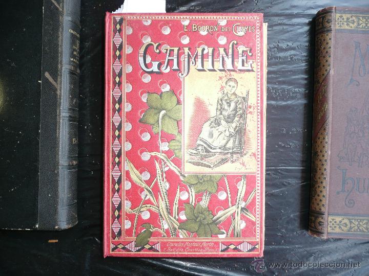 Libros antiguos: GAMINE E. BOURON DES CLAYES - Foto 1