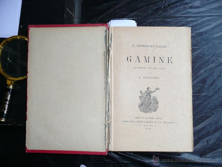Libros antiguos: GAMINE E. BOURON DES CLAYES - Foto 4