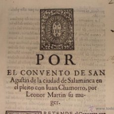 Libros antiguos: CIRCA 1640. CONVENTO DE SAN AGUSTÍN DE SALAMANCA. ALEGACIÓN.. Lote 49983006