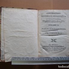 Libros antiguos: CONVERSACIONES HISTORICAS MALAGUEÑAS.TRES TOMOS,1789,1790Y 1792 POR D. CECILIO GARCIA DE LEÑA