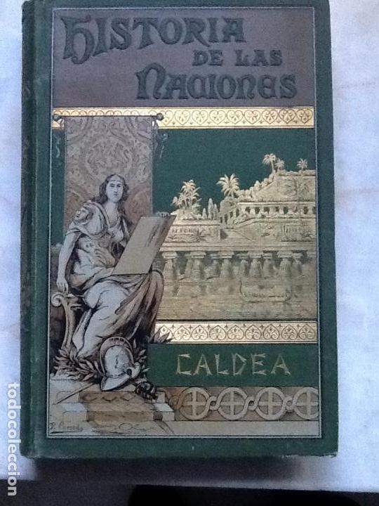 Libros antiguos: HISTORIA DE LAS NACIONES. CALDEA. - Foto 1