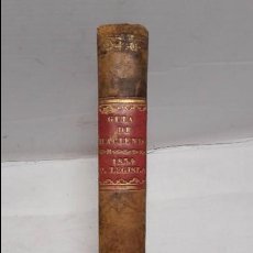 Libros antiguos: GUIA O ESTADO GENERAL DE LA REAL HACIENDA DE ESPAÑA, AÑO 1834 PARTE LEGISLATIVA. 