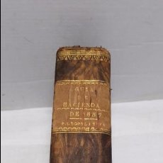 Libros antiguos: GUIA O ESTADO GENERAL DE LA REAL HACIENDA DE ESPAÑA, AÑO 1857 PARTE LEGISLATIVA. 