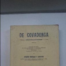 Libros antiguos: ASTURIAS - FERMÍN CANELLA Y SECADES: DE COVADONGA (1918). Lote 93672745