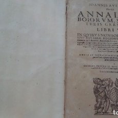 Libros antiguos: IOANNIS AVENTINI VIRI CL. ANNALIVM BOIORVM, SIVE VETERIS GERMANIÆ LIBRI VI 1627. Lote 101516063