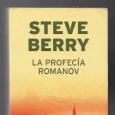 Libros antiguos: LIBROS VIEJOS STEVE BERRY LA PROFECIA ROMANOV. Lote 293494583