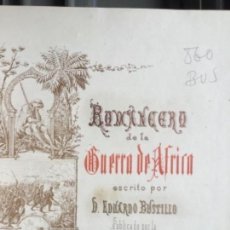 Libros antiguos: ROMANCERO DE LA GUERRA DE ÁFRICA EDUARDO BUSTILLO.1860, LITOGRAFÍAS DE PÉREZ DE CASTRO. Lote 115007323