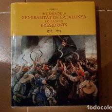 Libros antiguos: HISTORIA DE LA GENERALITAT DE CATALUNYA I DELS SEUS PRESIDENTS. Lote 117668807