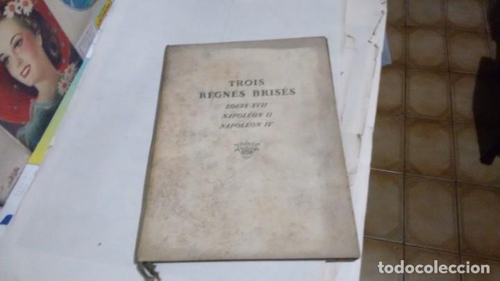 Libros antiguos: TROIS R&Eacute;GNES BRIS&Eacute;S - Foto 1