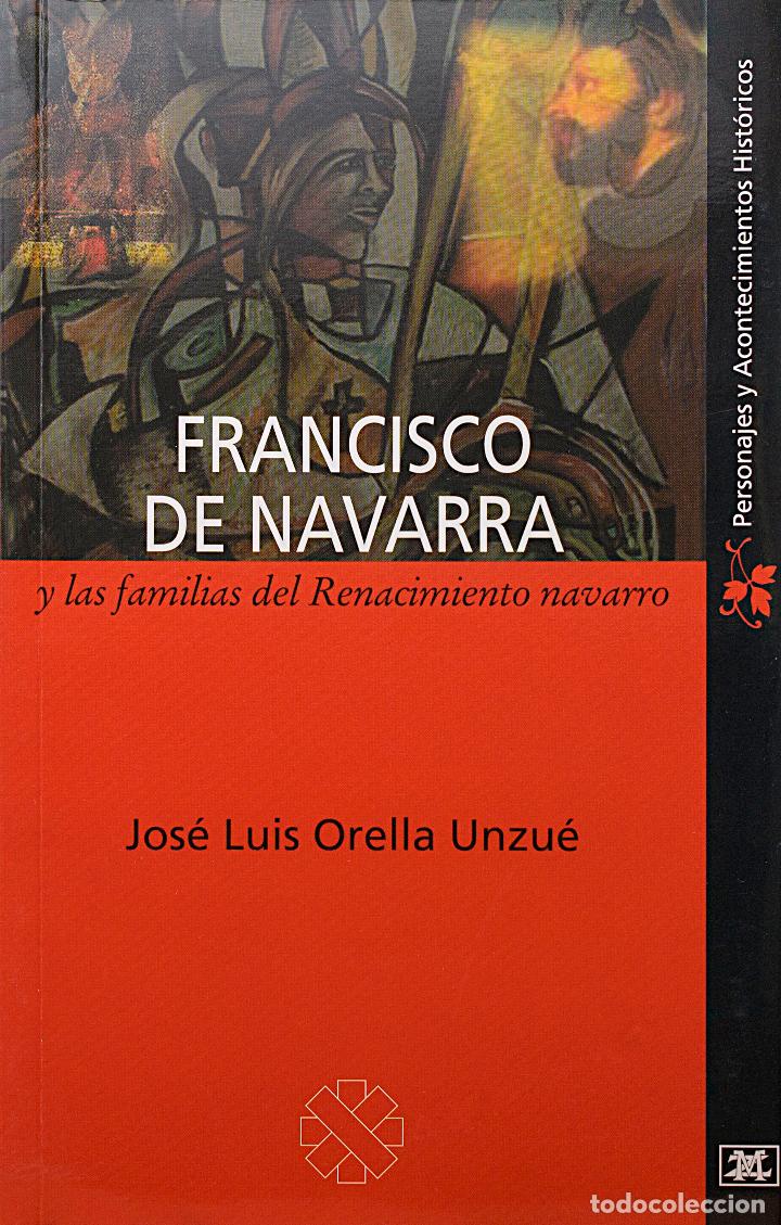 Libros antiguos: FRANCISCO DE NAVARRA - Foto 1